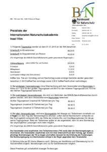 BfN – INA Insel Vilm, 18581 Putbus auf Rügen  BfN-Außenstelle Vilm: Preisliste der Internationalen Naturschutzakademie