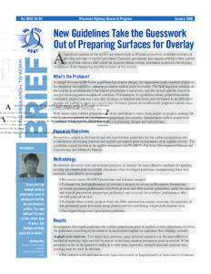 New Guidelines Take the Guesswork Out of Preparing Surfaces for Overlay, Summary of 