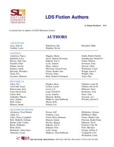 LDS Fiction Authors by Bonnie Bradford[removed]A selected list of authors of LDS (Mormon) fiction.