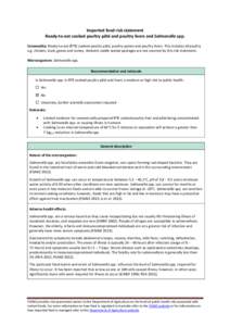 Imported food risk statement Ready-to-eat cooked poultry pâté and poultry livers and Salmonella spp. Commodity: Ready-to-eat (RTE) cooked poultry pâté, poultry pastes and poultry livers. This includes all poultry e.g