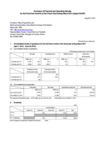 Summary of Financial and Operating Results for the First three months of the Fiscal Year Ending MarchJapan GAAP] August 5, 2010 Company: Hibiya Engineering, Ltd. Stock exchange listing: Tokyo Stock Exchange (First