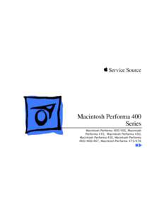 K Service Source  Macintosh Performa 400 Series Macintosh Performa, Macintosh Performa 410, Macintosh Performa 430,