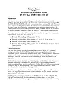 Land management / Bureau of Land Management / Conservation in the United States / United States Department of the Interior / Wildland fire suppression / Rogue River / Fritillaria gentneri / Electronic Arts / Environmental impact assessment / Wild and Scenic Rivers of the United States / Environment of the United States / Environment