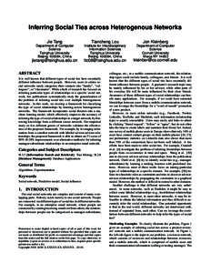 Inferring Social Ties across Heterogenous Networks Jie Tang Tiancheng Lou  Jon Kleinberg