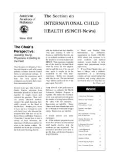 The Section on  INTERNATIONAL CHILD HEALTH (SINCH-News) Winter 1999