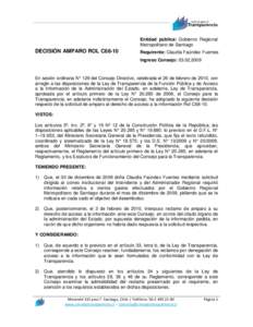 Entidad pública: Gobierno Regional Metropolitano de Santiago DECISIÓN AMPARO ROL C68-10  Requirente: Claudia Faúndez Fuentes