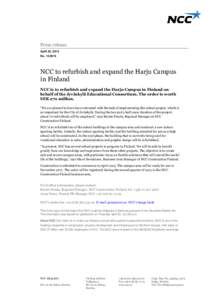 Press release April 23, 2015 NoNCC to refurbish and expand the Harju Campus in Finland