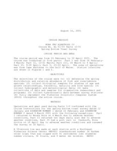 August 16, 2001  CRUISE RESULTS NOAA FRV ALBATROSS IV Cruise No. AL[removed]Parts (I-V) Spring Bottom Trawl Survey