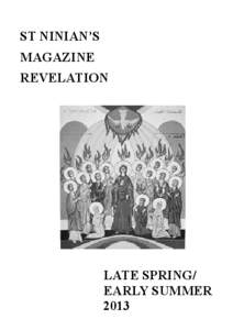 ST NINIAN’S MAGAZINE REVELATION LATE SPRING/ EARLY SUMMER