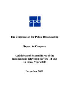 2001 Independent Television Service report