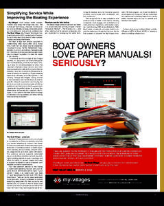 SPECIAL ADVERTISING SECTION SPECIAL ADVERTISING SECTION Simplifying Service While Improving the Boating Experience My-Villages helps people better operate, maintain and enjoy the things they own. The company’s technolo