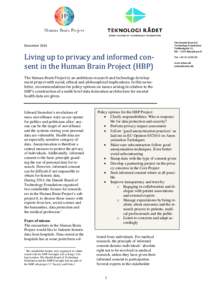 DecemberLiving up to privacy and informed consent in the Human Brain Project (HBP) The Danish Board of Technology Foundation