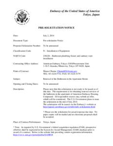 Embassy of the United States of America Tokyo, Japan PRE-SOLICITATION NOTICE Date: