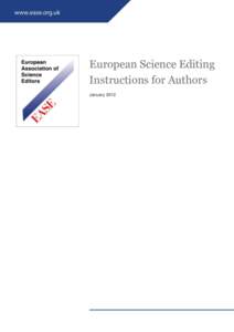 European Science Editing Instructions for Authors January 2012 ESE Instructions for Authors