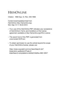 +(,121/,1( Citation: 1966 Sup. Ct. Rev[removed]Content downloaded/printed from HeinOnline (http://heinonline.org) Mon Sep 13 11:18:[removed]Your use of this HeinOnline PDF indicates your acceptance