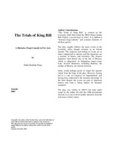 The Trials of King Bill  A Historico-Tragi-Comedy in Five Acts