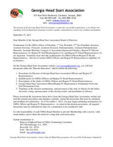 Georgia Head Start Association 815 Park North Boulevard, Clarkston, Georgia[removed]Tele[removed]Fax[removed]email: [removed] web: www.georgiaheadstart.org The mission of the Georgia Head Start Association