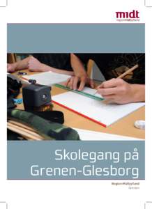 Skolegang på Grenen-Glesborg Region Midtjylland Grenen  Skolegang på Grenen – Glesborg