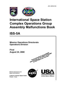 JSC5A  International Space Station Complex Operations Group Assembly Malfunctions Book ISS-5A