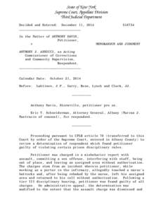 State of New York Supreme Court, Appellate Division Third Judicial Department Decided and Entered: December 11, 2014 ________________________________ In the Matter of ANTHONY DAVIS,