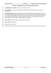 IPCC Fourth Assessment Report / IPCC Third Assessment Report / IPCC First Assessment Report / Climate model / IPCC Second Assessment Report / Criticism of the IPCC Fourth Assessment Report / Hockey stick controversy / Climate change / Intergovernmental Panel on Climate Change / Climatology