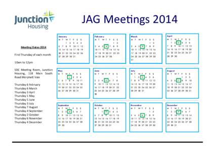 JAG Meetings 2014 Meeting Dates 2014 First Thursday of each month January M T W