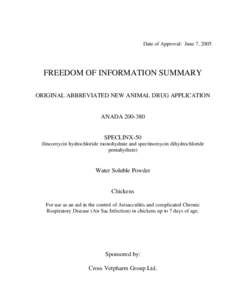 Date of Approval: June 7, 2005  FREEDOM OF INFORMATION SUMMARY ORIGINAL ABBREVIATED NEW ANIMAL DRUG APPLICATION