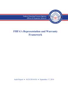 Federal Housing Finance Agency Office of Inspector General FHFA’s Representation and Warranty Framework