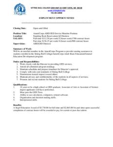 SITTING BULL COLLEGE 9299 HWY 24 FORT YATES, ND[removed]www.sittingbull.edu[removed]EMPLOYMENT OPPORTUNITIES ***************************************************************