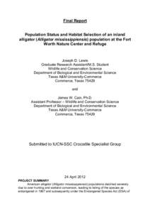 Final Report Population Status and Habitat Selection of an inland alligator (Alligator mississippiensis) population at the Fort Worth Nature Center and Refuge  Joseph D. Lewis