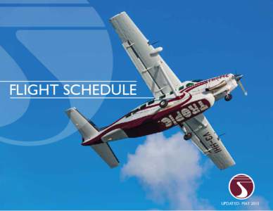 FLIGHT SCHEDULE  UPDATED: MAY 2015 Flight #