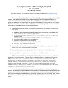 Developing Accountability and Responsibility Together (DART) Paris Junior College QEP Executive Summary Sheila Reece, Associate Vice President for Student Access & Success/QEP Director, [removed]  The Paris Juni