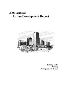 2000 Annual Urban Development Report Building Codes Planning Zoning and Subdivision