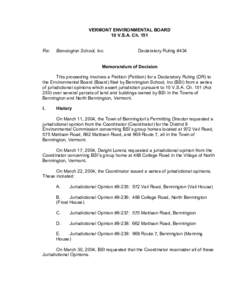 VERMONT ENVIRONMENTAL BOARD 10 V.S.A. Ch. 151 Re: Bennington School, Inc.