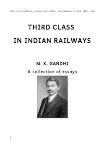 Third class in Indian railways, M.K. Gandhi  Open Education Project OKFN, India