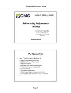Reinventing Performance Testing  imPACt 2016 by CMG Reinventing Performance Testing
