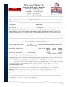 Tennessee Valley Fair Concession Rental Space — Application Fair Dates: September 11-20, 2015  PO Box 6066 — 3301 Magnolia Avenue