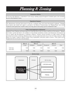 Planning & Zoning Department Mission To develop and administer a comprehensive and strategic planning program designed to maintain quality and sustainable growth within Randolph County. Department Summary The administrat