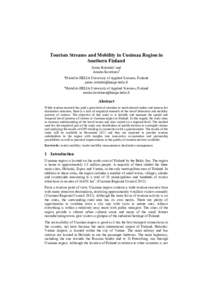 Tourism Streams and Mobility in Uusimaa Region in Southern Finland Jarmo Ritalahtia and Annika Konttinenb a