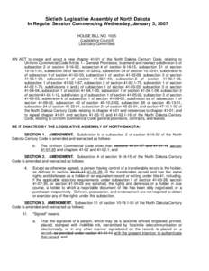 Sixtieth Legislative Assembly of North Dakota In Regular Session Commencing Wednesday, January 3, 2007 HOUSE BILL NO[removed]Legislative Council) (Judiciary Committee)