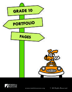 GRADE 10  PORTFOLIO PAGES  Connecting Students to their Futures