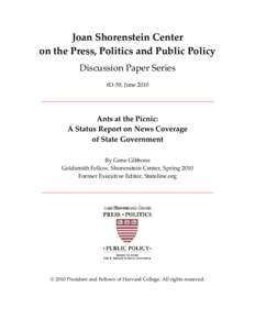 Joan Shorenstein Center   on the Press, Politics and Public Policy  Discussion Paper Series  #D‐59, June 2010    