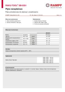 RAKU-TOOL® SB-0351 Płyta narzędziowa Płyta poliuretanowa dla stylizacji i projektowania © RAMPF Tooling GmbH & Co. KG  PC - Rev.-Status: 