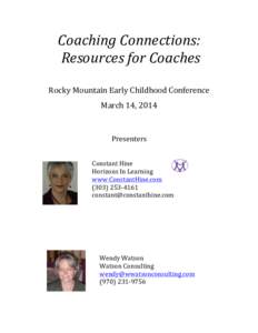 Coaching)Connections:) )Resources)for)Coaches) ! Rocky!Mountain!Early!Childhood!Conference! March!14,!2014!