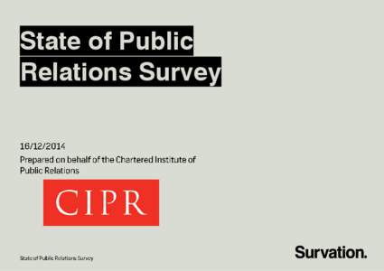 State of Public Relations Survey Methodology  Page 4
