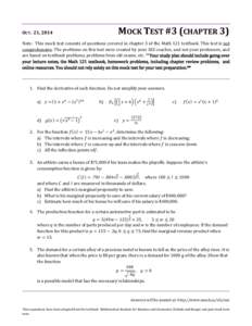 MOCK TEST #3 (CHAPTER 3)  OCT. 21, 2014 Note: This mock test consists of questions covered in chapter 3 of the Math 121 textbook. This test is not comprehensive. The problems on this test were created by your SSS coaches