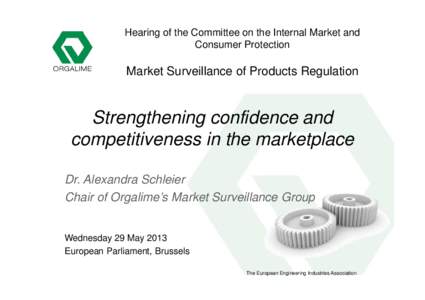 Hearing of the Committee on the Internal Market and Consumer Protection Market Surveillance of Products Regulation  Strengthening confidence and