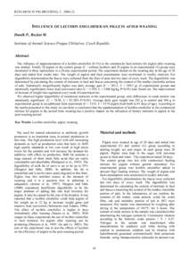 RESEARCH IN PIG BREEDING, 2 , INFLUENCE OF LECITHIN EMULSIFIER ON PIGLETS AFTER WEANING Daněk P., Rozkot M. Institute of Animal Science Prague Uhříněves, Czech Republic Abstract