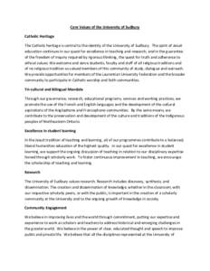 Laurentian University / Education / Talloires Declaration on the Civic Roles and Social Responsibilities of Higher Education / John I. Jenkins / University of Notre Dame / Scholarship of Teaching and Learning / Teaching / Greater Sudbury