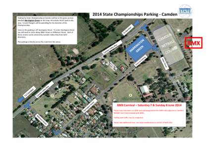 2014 State Championships Parking - Camden Parking for State Championship at Camden will be on the grass section labelled Harrington Green on this map. All vehicles MUST park in this area. Council Rangers will be patrolli